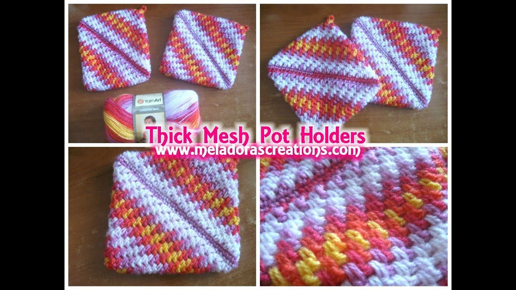 Crocheted Pot holders Thick Crochet Mesh / Brick Stitch Stitch - Crochet Tutorial by Meladora's Creations for Crochet (7 years ago)