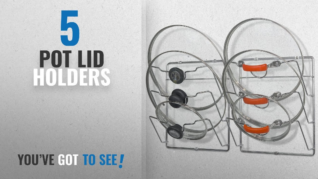 Top 10 Pot Lid Holders [2018] Real Time Prices and Discounts: